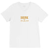 drunk in love V-Neck Tee