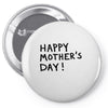 happy mothers Pin-back button