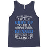 i never dreamed i would grow up to be a super cool runner but here i a Tank Top