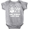 owl always love you Baby Bodysuit