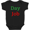 day job Baby Bodysuit