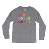 You Are So Great Long Sleeve Shirts