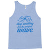 stop waiting Tank Top