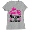 Queens Are Born in January Ladies Fitted T-Shirt