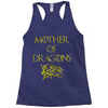 mother of dragons Racerback Tank