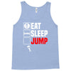 eat sleep jump Tank Top