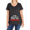 If You Didn't Put it in Here Then Don't Touch it Ladies Curvy T-Shirt