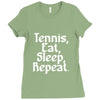 tennis eat sleep repeat Ladies Fitted T-Shirt