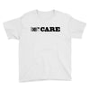 i don't care Youth Tee