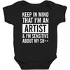 keep in mind that im an artist Baby Bodysuit