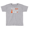 belly dancing only harder Toddler T-shirt