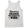 might be wine Tank Top