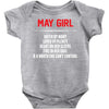 May Girl Hated By Many Baby Onesie