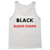 hides the blood stains Tank Top
