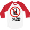 no cell phones 3/4 Sleeve Shirt