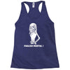 foolish mortal Racerback Tank