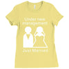 under new management   just married Ladies Fitted T-Shirt