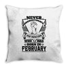 Never Underestimate Dog Rescuer Who Was Born February Throw Pillow