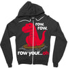 row your oh Zipper Hoodie