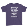 me crazy Youth Tee