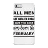 all men are created equal february iPhone 7 Case