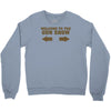 welcome to the gun show ron burdundy anchorman inspired gift funny Crewneck Sweatshirt
