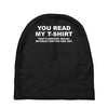 you read my t shirt Baby Beanies