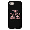 The Future is Female iPhone 8