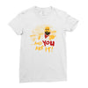 and you are it Ladies Fitted T-Shirt