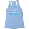 Only The Best Brothers Get Promoted To Uncle Racerback Tank