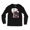meh says honey badger Long Sleeve Shirts