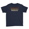 Morena Morena Morena Youth Tee
