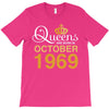 queens are born in october 1969 T-Shirt