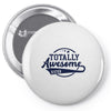 Totally Awesome Sister Pin-back button