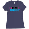 cool daddy Ladies Fitted T-Shirt