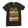My Wife Is Super Awesome Her Husband Ladies Fitted T-Shirt