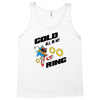 gold all in my ring Tank Top