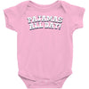 pajamas all day Baby Onesie