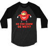 Do You Know De Wey 3/4 Sleeve Shirt