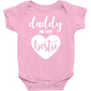 Daddy is My Bestie Baby Bodysuit