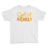 quest &amp; chill Youth Tee