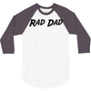 rad dad 3/4 Sleeve Shirt