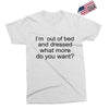 i'm oun of bed Exclusive T-shirt