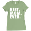 best. mom. ever Ladies Fitted T-Shirt