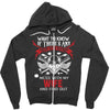 Want To Know If There Is L fe After Death Mess With My Wife And Find O Zipper Hoodie