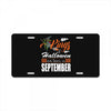 Halloween Kings Are Born In September License Plate