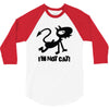 i'm not cat 3/4 Sleeve Shirt