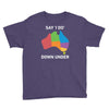 say i do down under Youth Tee