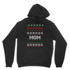 ugly christmas mom Unisex Hoodie