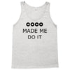 coco made me do it t shirt top tumblr tee tshirt swag dope rihanna cel Tank Top